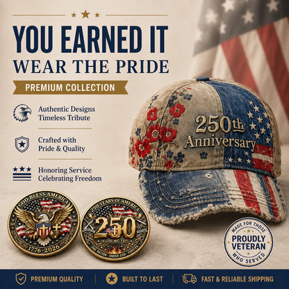 250th Anniversary Vintage Patriotic Embroidered Cap🎁 Free Collectible Honor Coin With Every Cap Purchase